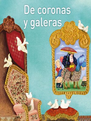 cover image of De coronas y galeras